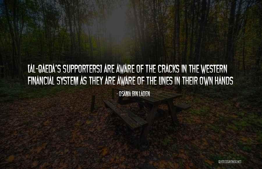 Supporters Quotes By Osama Bin Laden Supporters Quotes By Osama Bin Laden