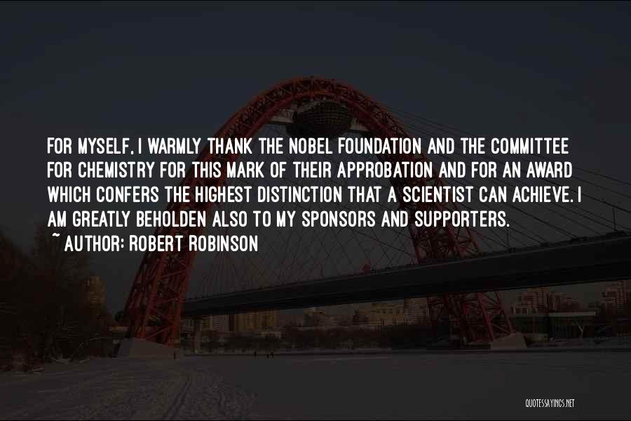 Supporters Quotes By Robert Robinson