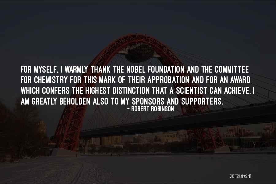 Supporters Quotes By Robert Robinson