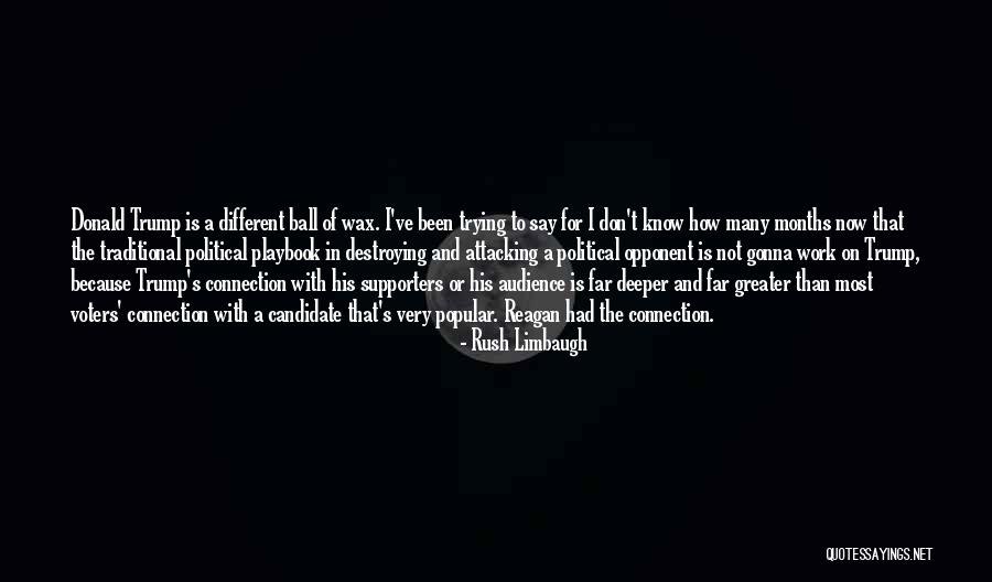 Supporters Quotes By Rush Limbaugh Supporters Quotes By Rush Limbaugh