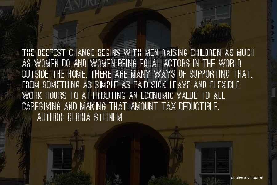 Supporting Actors Quotes By Gloria Steinem