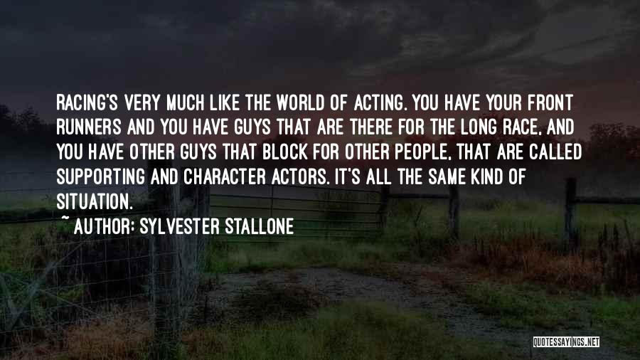 Supporting Actors Quotes By Sylvester Stallone