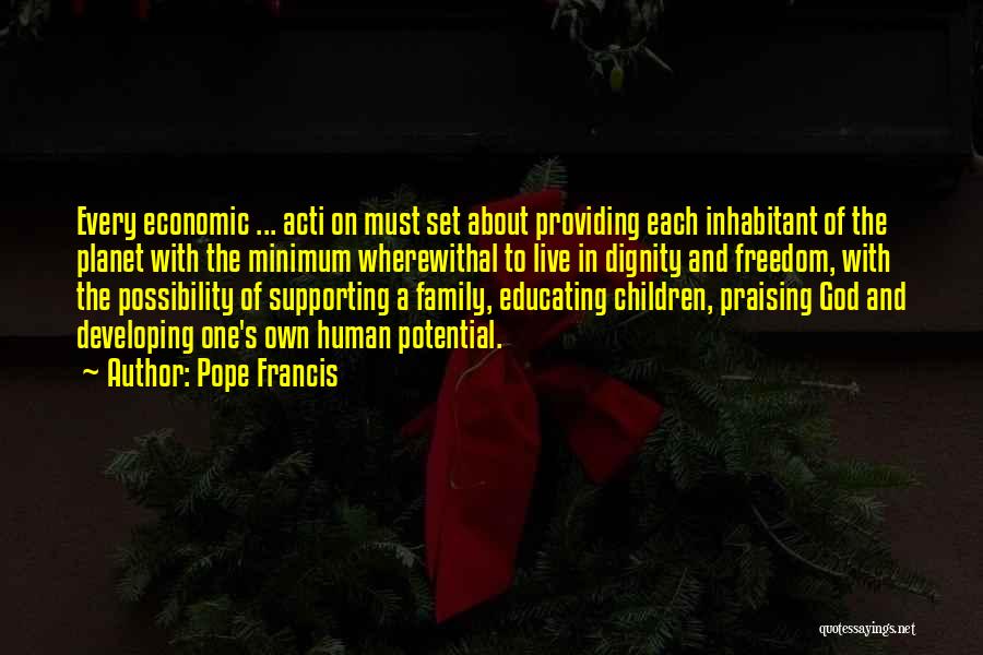 Supporting Family Quotes By Pope Francis