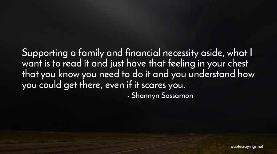 Supporting Family Quotes By Shannyn Sossamon