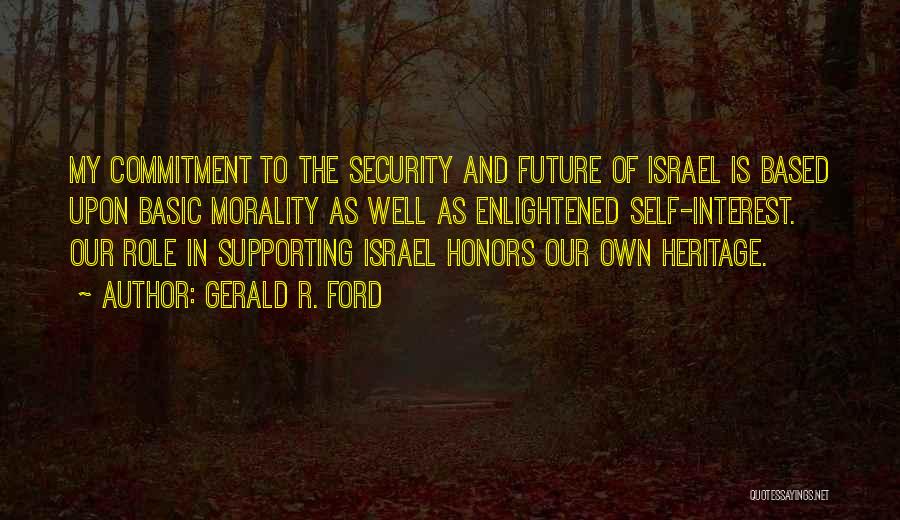Supporting Quotes By Gerald R. Ford