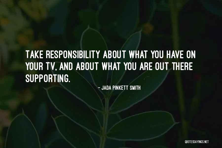 Supporting Quotes By Jada Pinkett Smith Supporting Quotes By Jada Pinkett Smith