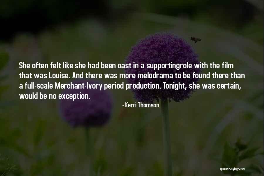 Supporting Quotes By Kerri Thomson