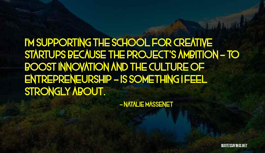 Supporting Quotes By Natalie Massenet