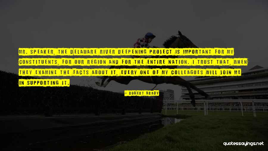 Supporting Quotes By Robert Brady Supporting Quotes By Robert Brady