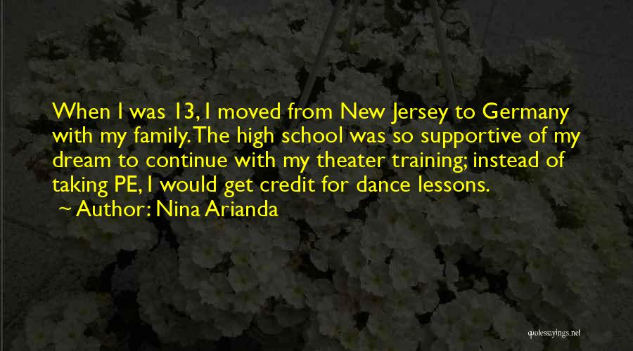 Supportive Family Quotes By Nina Arianda