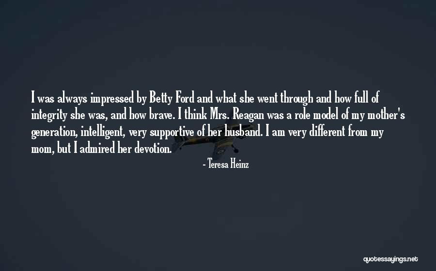 Supportive Husband Quotes By Teresa Heinz Supportive Husband Quotes By Teresa Heinz