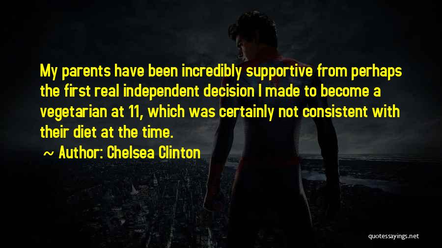 Supportive Parents Quotes By Chelsea Clinton