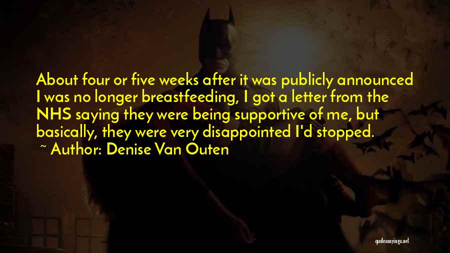 Supportive Quotes By Denise Van Outen