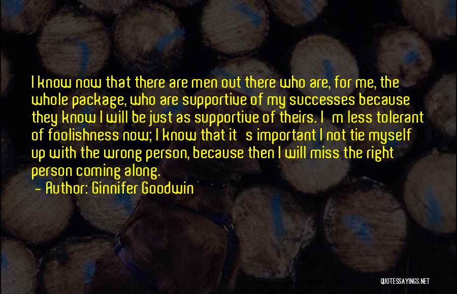 Supportive Quotes By Ginnifer Goodwin