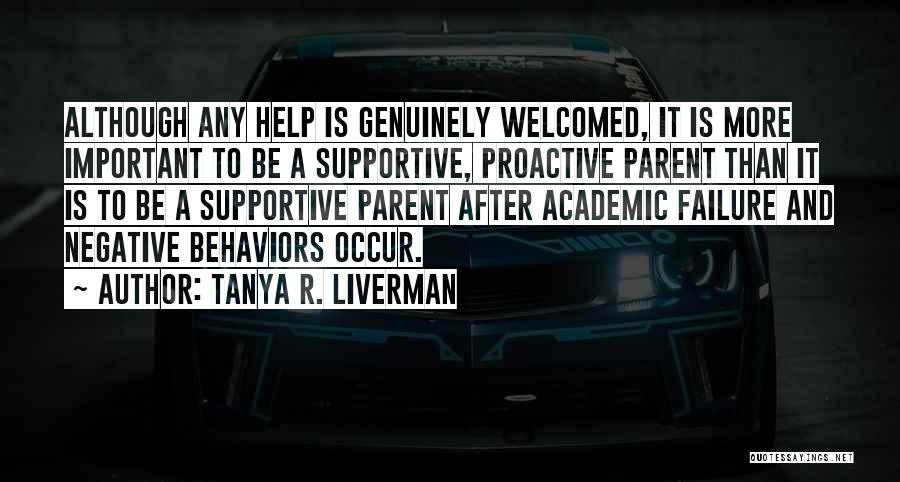 Supportive Quotes By Tanya R. Liverman