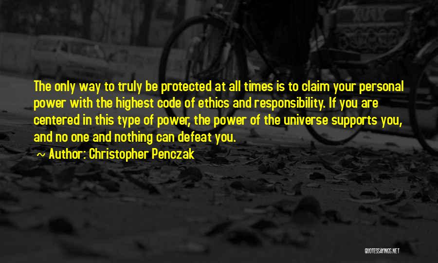 Supports You Quotes By Christopher Penczak