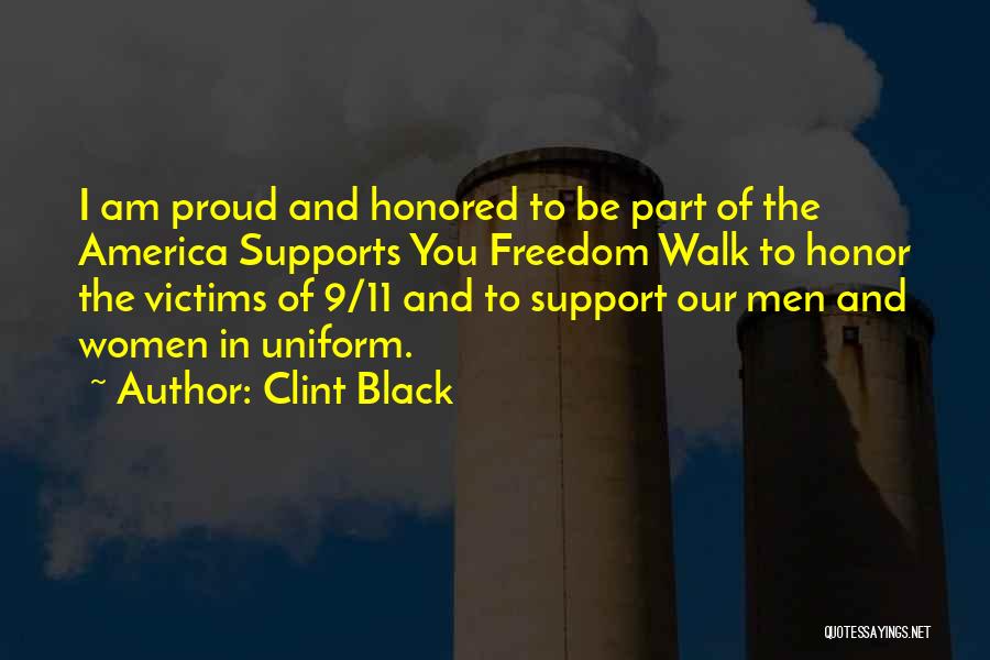 Supports You Quotes By Clint Black