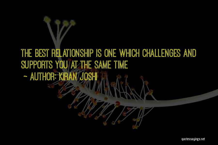 Supports You Quotes By Kiran Joshi