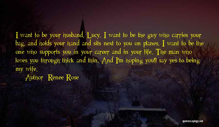 Supports You Quotes By Renee Rose