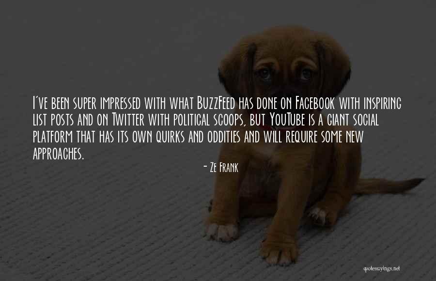 Supposable Camera Quotes By Ze Frank Supposable Camera Quotes By Ze Frank