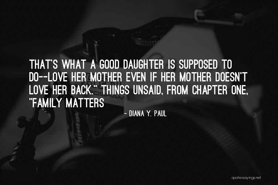 Supposed Family Quotes By Diana Y. Paul Supposed Family Quotes By Diana Y. Paul