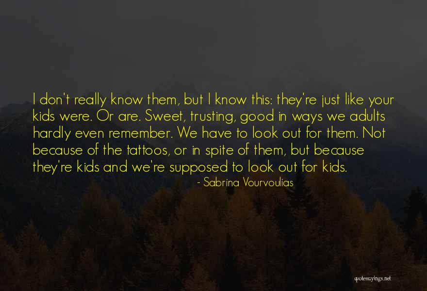 Supposed Family Quotes By Sabrina Vourvoulias Supposed Family Quotes By Sabrina Vourvoulias