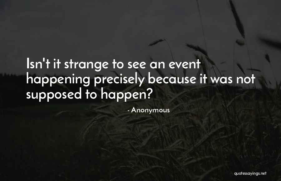 Supposed Quotes By Anonymous