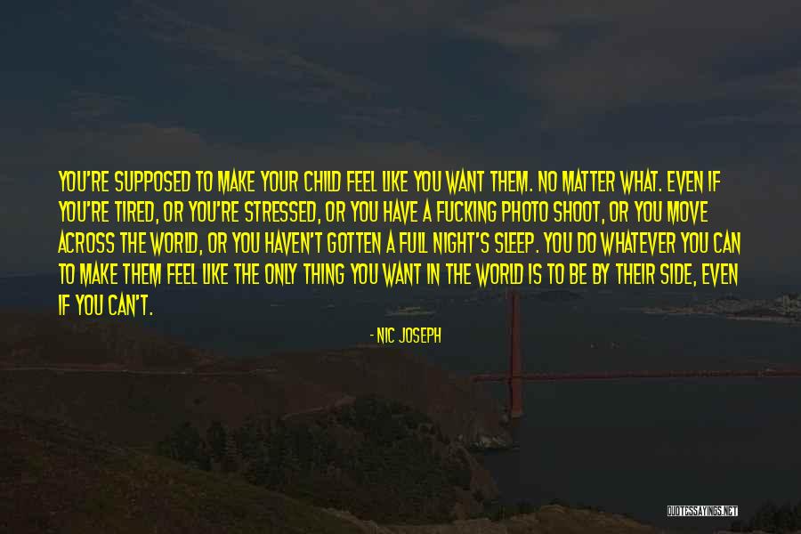 Supposed Quotes By Nic Joseph Supposed Quotes By Nic Joseph