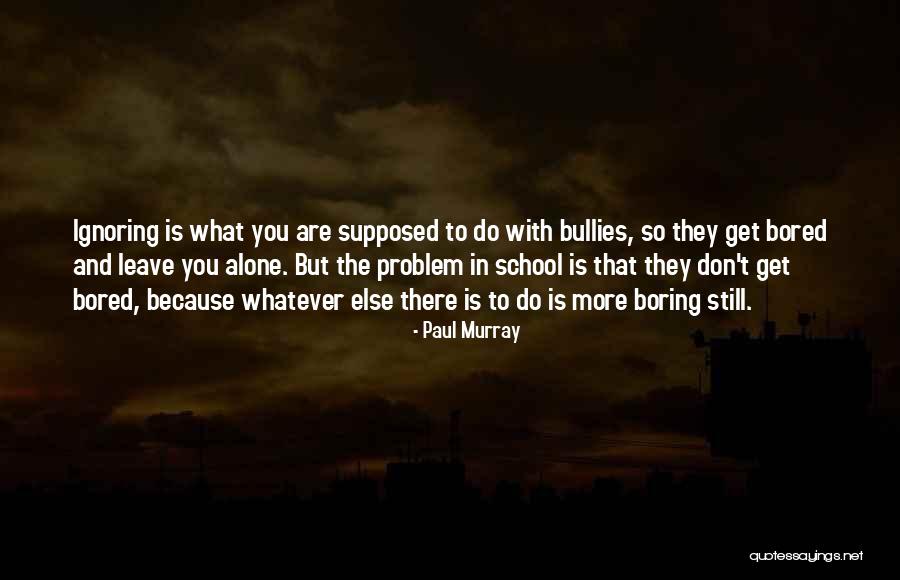 Supposed Quotes By Paul Murray Supposed Quotes By Paul Murray