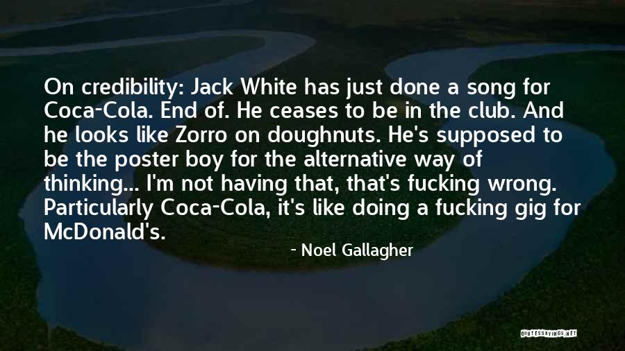Supposed To Be Jack Quotes By Noel Gallagher Supposed To Be Jack Quotes By Noel Gallagher