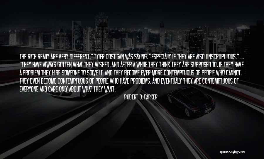 Supposed To Care Quotes By Robert B. Parker Supposed To Care Quotes By Robert B. Parker