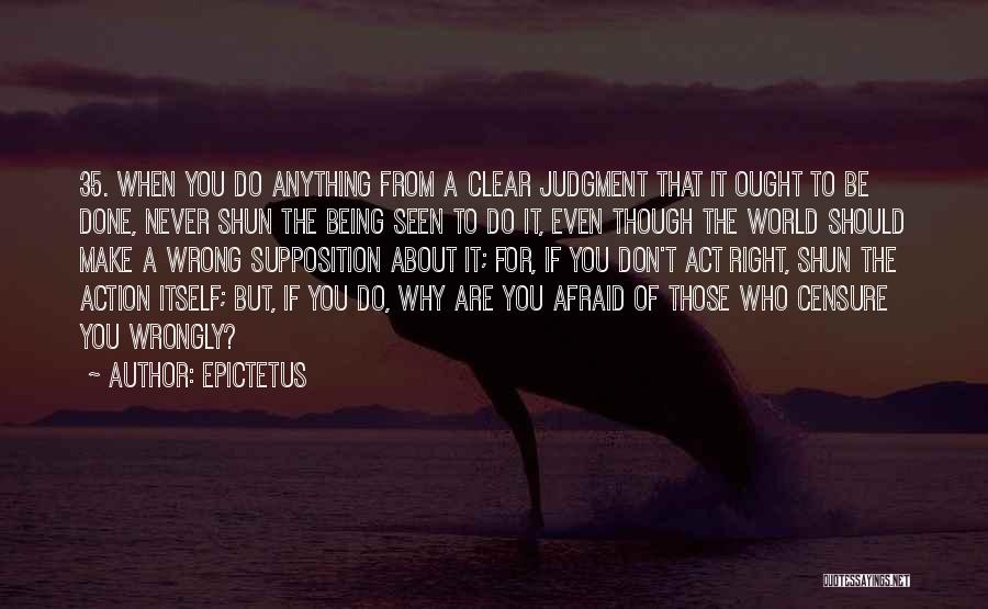 Supposition Quotes By Epictetus