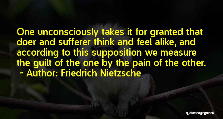 Supposition Quotes By Friedrich Nietzsche