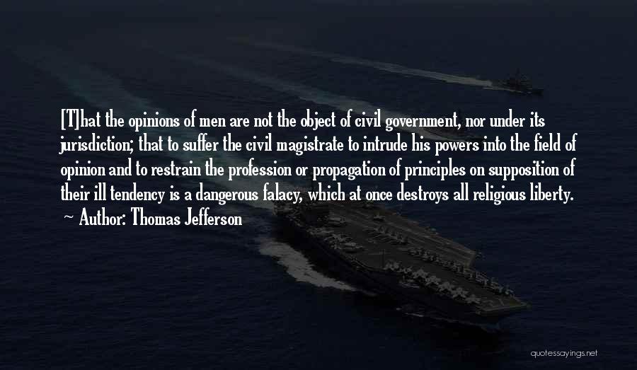 Supposition Quotes By Thomas Jefferson