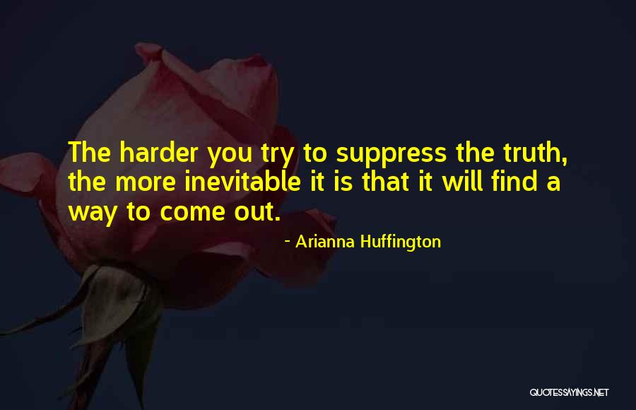 Suppress You Quotes By Arianna Huffington Suppress You Quotes By Arianna Huffington
