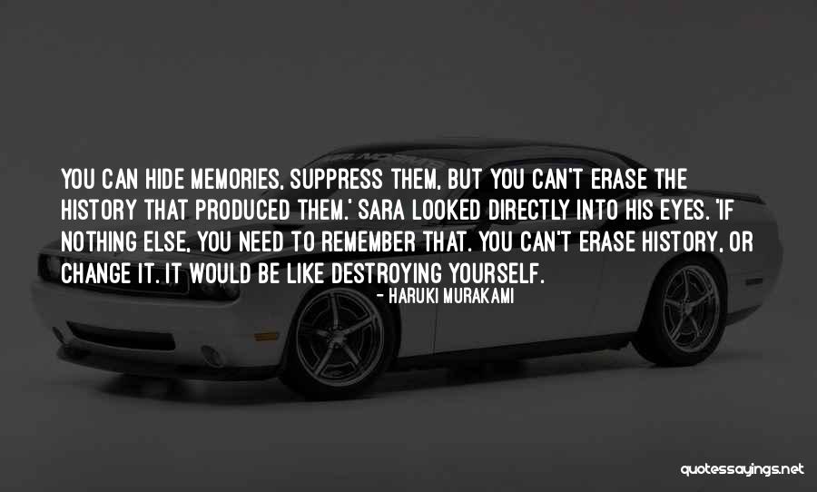 Suppress You Quotes By Haruki Murakami Suppress You Quotes By Haruki Murakami