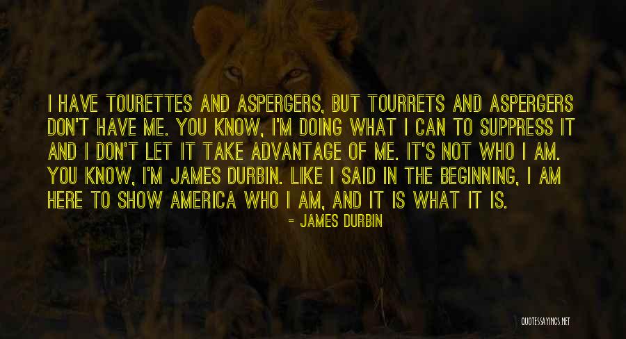 Suppress You Quotes By James Durbin Suppress You Quotes By James Durbin