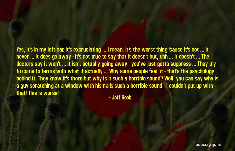 Suppress You Quotes By Jeff Beck Suppress You Quotes By Jeff Beck