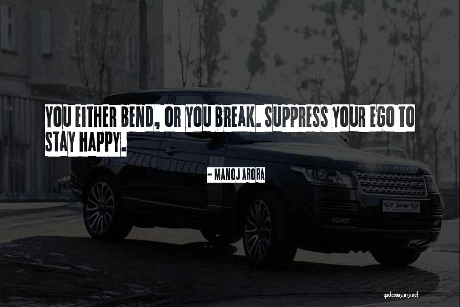 Suppress You Quotes By Manoj Arora Suppress You Quotes By Manoj Arora