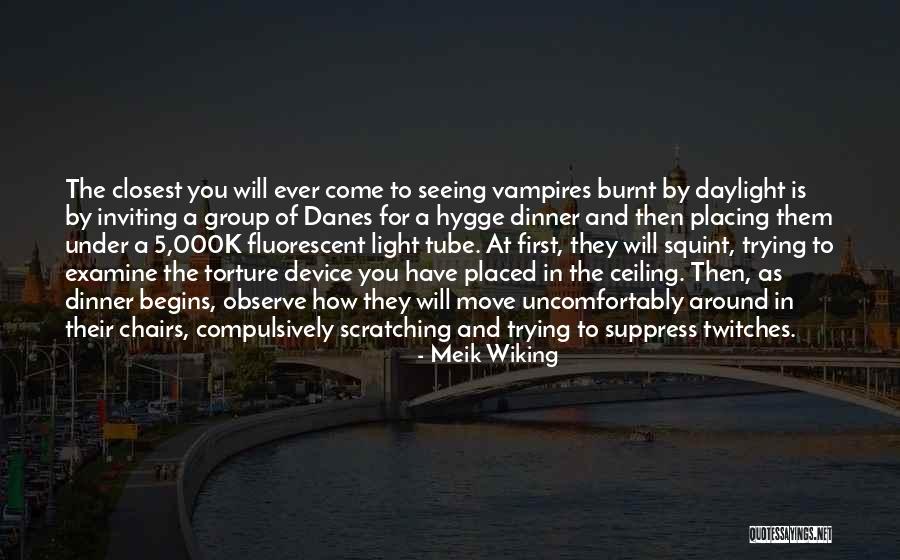 Suppress You Quotes By Meik Wiking Suppress You Quotes By Meik Wiking