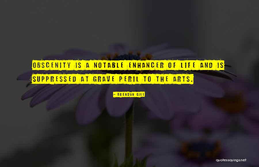 Suppressed Quotes By Brendan Gill Suppressed Quotes By Brendan Gill