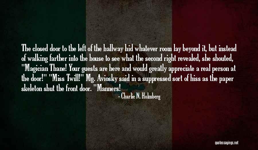 Suppressed Quotes By Charlie N. Holmberg Suppressed Quotes By Charlie N. Holmberg