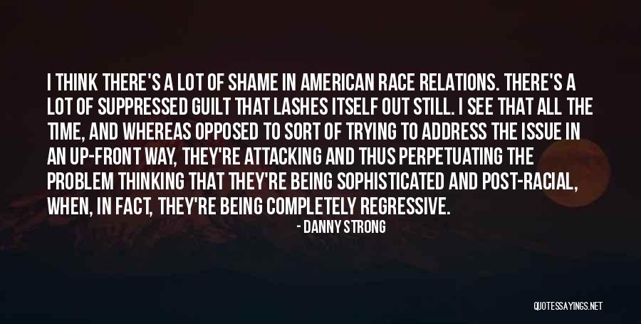 Suppressed Quotes By Danny Strong Suppressed Quotes By Danny Strong