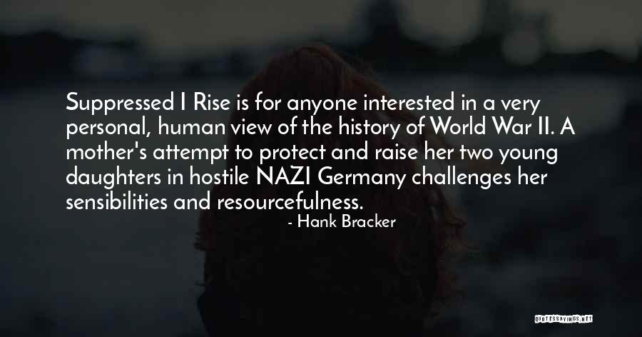 Suppressed Quotes By Hank Bracker Suppressed Quotes By Hank Bracker