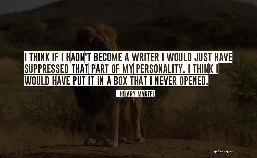 Suppressed Quotes By Hilary Mantel Suppressed Quotes By Hilary Mantel