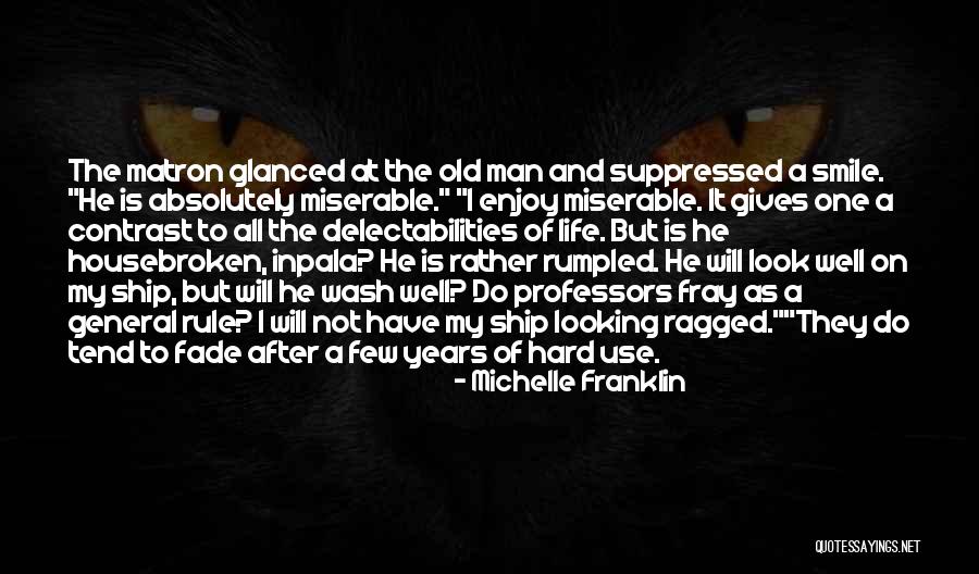 Suppressed Quotes By Michelle Franklin Suppressed Quotes By Michelle Franklin