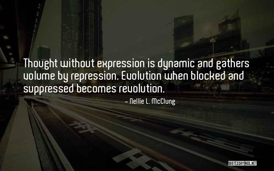 Suppressed Quotes By Nellie L. McClung Suppressed Quotes By Nellie L. McClung