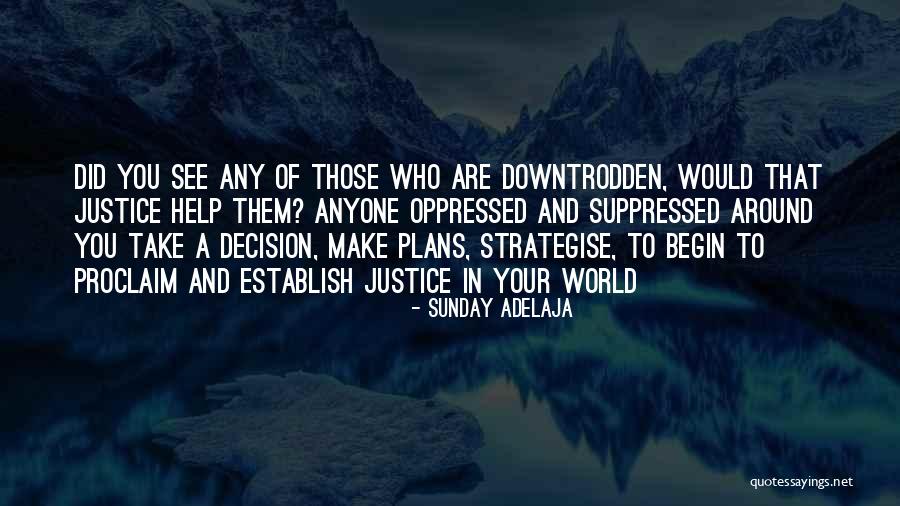 Suppressed Quotes By Sunday Adelaja Suppressed Quotes By Sunday Adelaja