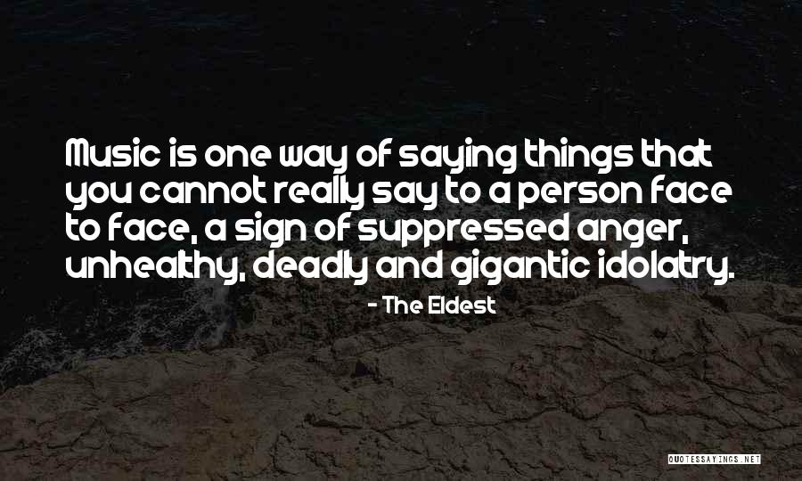 Suppressed Quotes By The Eldest Suppressed Quotes By The Eldest