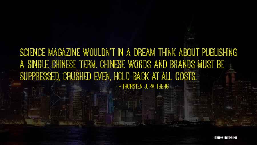 Suppressed Quotes By Thorsten J. Pattberg Suppressed Quotes By Thorsten J. Pattberg